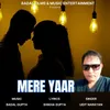 About MERE YAAR Song